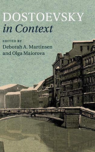 Beispielbild fr Dostoevsky in Context (Literature in Context) [Hardcover] Martinsen, Deborah A. and Maiorova, Olga zum Verkauf von Brook Bookstore On Demand