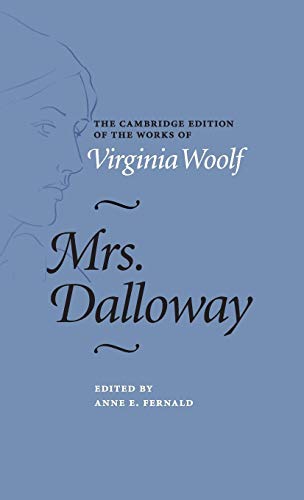 9781107028784: Mrs. Dalloway (The Cambridge Edition of the Works of Virginia Woolf)