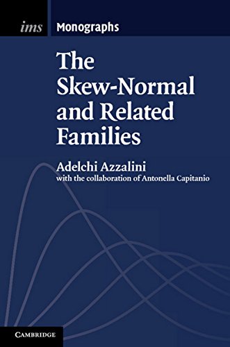 9781107029279: The Skew-Normal and Related Families