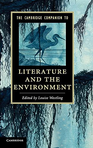 9781107029927: The Cambridge Companion to Literature and the Environment (Cambridge Companions to Literature)