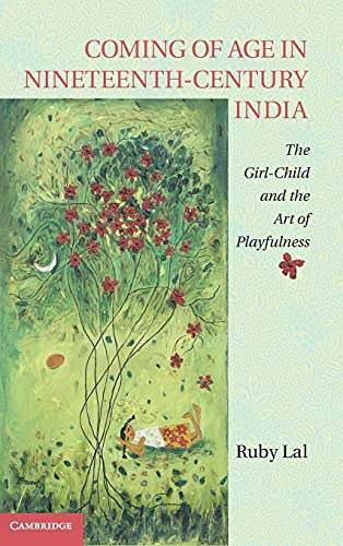 Beispielbild fr Coming of Age in Nineteenth-Century India zum Verkauf von Buchpark