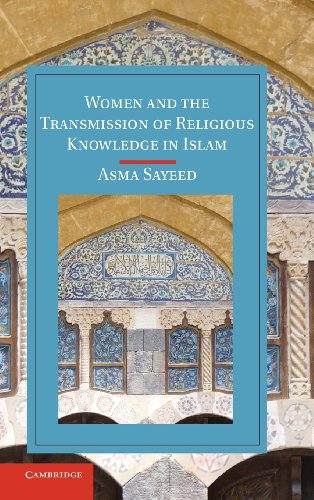 Beispielbild fr Women and the Transmission of Religious Knowledge in Islam (Cambridge Studies in Islamic Civilization) zum Verkauf von HPB-Red