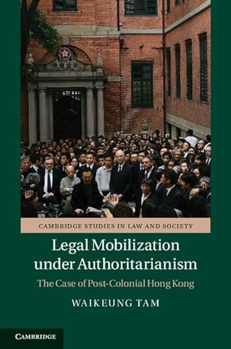 Stock image for Legal Mobilization Under Authoritarianism for sale by Blackwell's