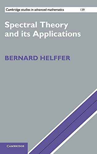 9781107032309: Spectral Theory and its Applications