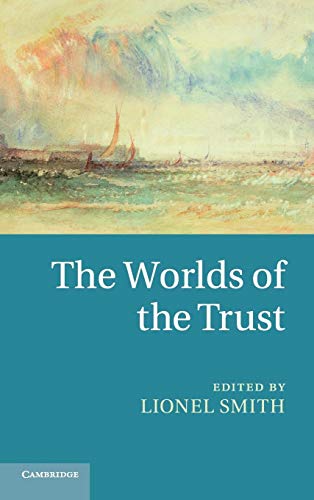 The Worlds of the Trust