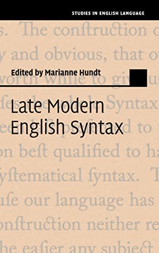 9781107032798: Late Modern English Syntax (Studies in English Language)
