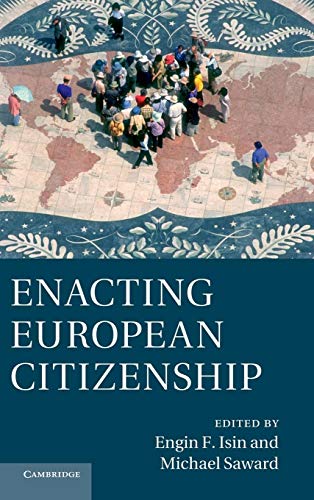 Beispielbild fr Enacting European Citizenship zum Verkauf von AwesomeBooks