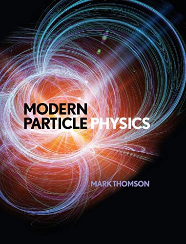 9781107034266: Modern Particle Physics
