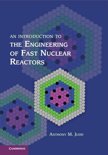 An Introduction to the Engineering of Fast Nuclear Reactors.