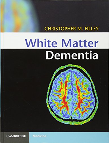 Imagen de archivo de White Matter Dementia a la venta por Blackwell's