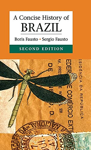 Beispielbild fr A Concise History of Brazil (Cambridge Concise Histories) zum Verkauf von BooksRun