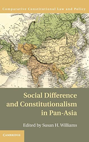 Beispielbild fr Social Difference and Constitutionalism in Pan-Asia (Comparative Constitutional Law and Policy) zum Verkauf von AwesomeBooks