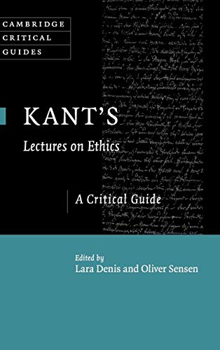 Beispielbild fr Kant's Lectures on Ethics: A Critical Guide (Cambridge Critical Guides) zum Verkauf von Lucky's Textbooks