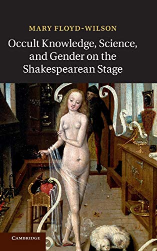 9781107036321: Occult Knowledge, Science, and Gender on the Shakespearean Stage