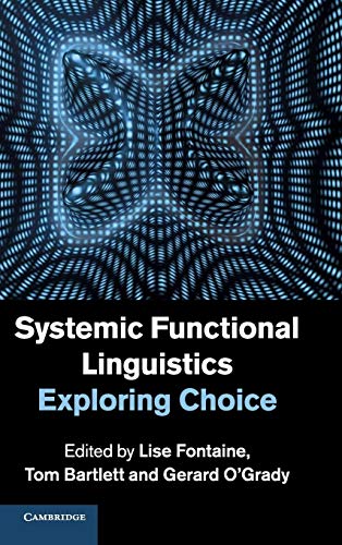9781107036963: Systemic Functional Linguistics: Exploring Choice