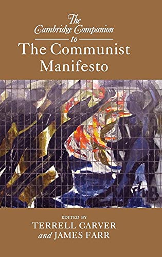 9781107037007: The Cambridge Companion to The Communist Manifesto (Cambridge Companions to Philosophy)