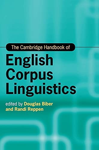 Stock image for The Cambridge Handbook of English Corpus Linguistics (Cambridge Handbooks in Language and Linguistics) for sale by Bookmans