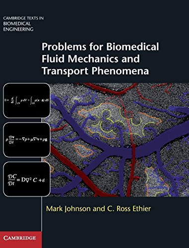 Beispielbild fr Problems for Biomedical Fluid Mechanics and Transport Phenomena zum Verkauf von Better World Books