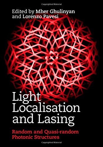 Stock image for Light Localisation and Lasing: Random and Quasi-random Photonic Structures for sale by Labyrinth Books