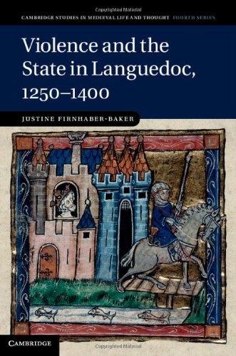 Beispielbild fr Violence and the State in Languedoc, 1250-1400 zum Verkauf von Blackwell's