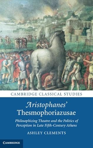 Beispielbild fr Aristophanes' Thesmophoriazusae zum Verkauf von Blackwell's