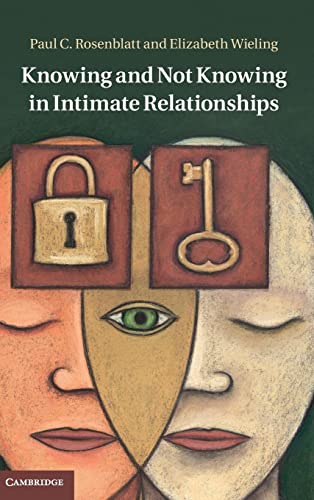 Imagen de archivo de Knowing and Not Knowing in Intimate Relationships a la venta por HPB-Red