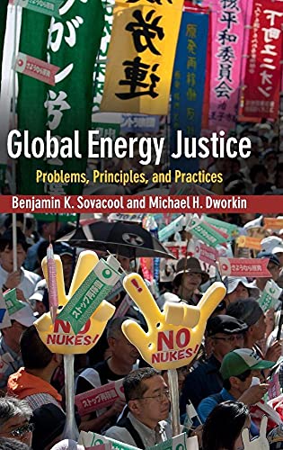 Beispielbild fr Global Energy Justice: Problems, Principles, and Practices zum Verkauf von Labyrinth Books