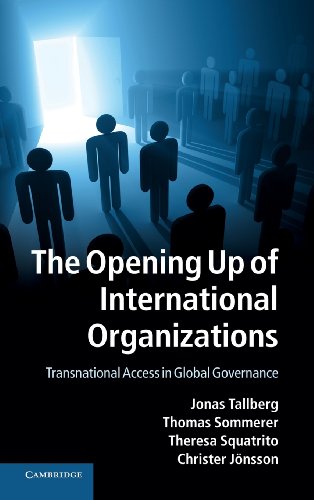 Beispielbild fr The Opening Up of International Organizations zum Verkauf von Brook Bookstore On Demand