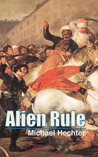 Stock image for Alien Rule (Cambridge Studies in Comparative Politics) for sale by AwesomeBooks