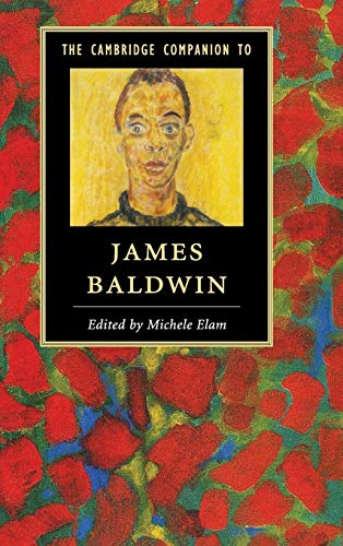 9781107043039: The Cambridge Companion to James Baldwin (Cambridge Companions to Literature)