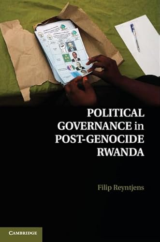 Beispielbild fr Political Governance In Post-Genocide Rwanda zum Verkauf von Cambridge Rare Books