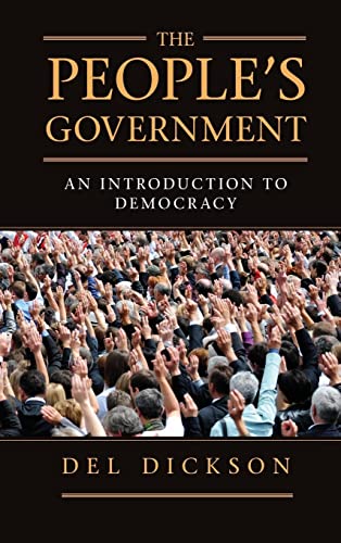 9781107043879: The People's Government: An Introduction to Democracy