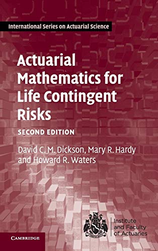 9781107044074: Actuarial Mathematics for Life Contingent Risks (International Series on Actuarial Science)