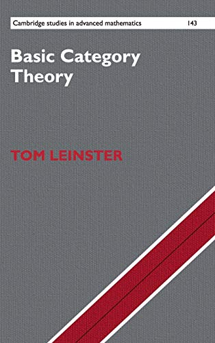 9781107044241: Basic Category Theory (Cambridge Studies in Advanced Mathematics, Series Number 143)