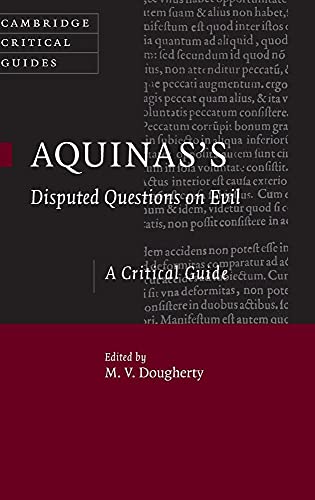 Aquinas's Disputed Questions on Evil - M. V. Dougherty