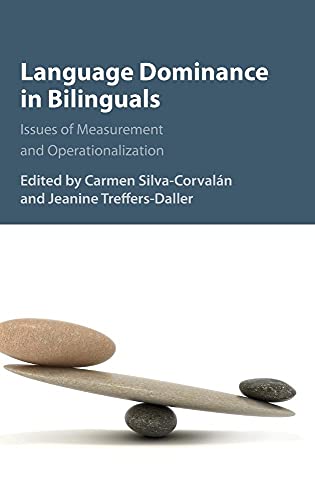 Imagen de archivo de Language Dominance in Bilinguals: Issues of Measurement and Operationalization a la venta por PAPER CAVALIER UK