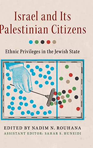 Beispielbild fr Israel and its Palestinian Citizens: Ethnic Privileges in the Jewish State zum Verkauf von Joseph Burridge Books