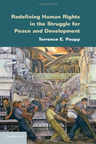 Beispielbild fr Redefining Human Rights in the Struggle for Peace and Development zum Verkauf von AwesomeBooks