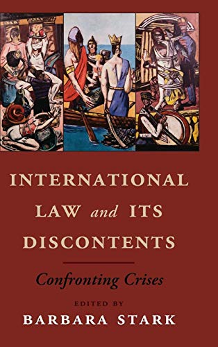 9781107047501: International Law and its Discontents: Confronting Crises