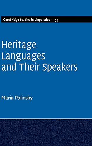 Stock image for Heritage Languages and Their Speakers for sale by Blackwell's