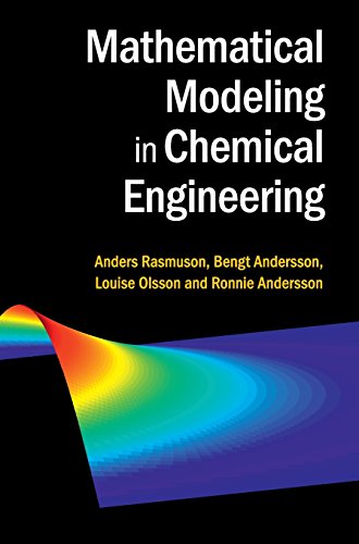 Imagen de archivo de Mathematical Modeling in Chemical Engineering a la venta por Dream Books Co.