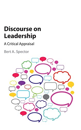 Beispielbild fr Discourse on Leadership: A Critical Appraisal zum Verkauf von Prior Books Ltd