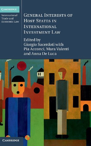 Stock image for General Interests of Host States in International Investment Law for sale by Prior Books Ltd