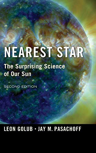 9781107052659: Nearest Star: The Surprising Science of our Sun