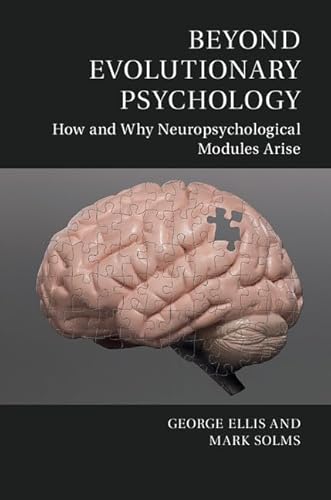 Beispielbild fr Beyond Evolutionary Psychology: How and Why Neuropsychological Modules Arise (Culture and Psychology) zum Verkauf von AwesomeBooks