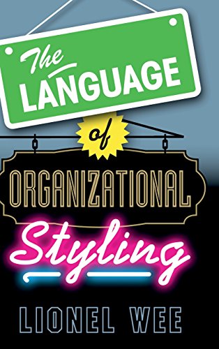 9781107054806: The Language of Organizational Styling