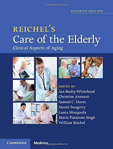 Imagen de archivo de Reichel's Care of the Elderly: Clinical Aspects of Aging a la venta por HPB-Red