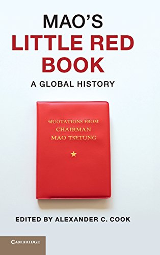 9781107057227: Mao's Little Red Book: A Global History