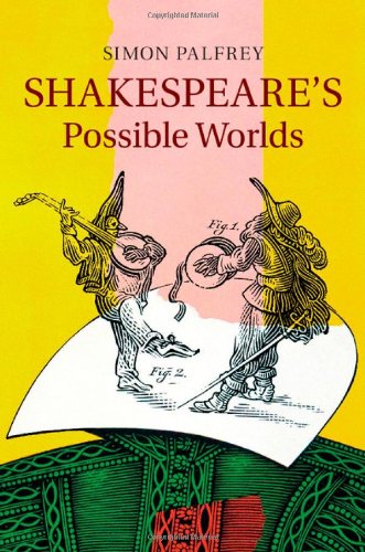 Imagen de archivo de Shakespeare's Possible Worlds a la venta por Weird Books