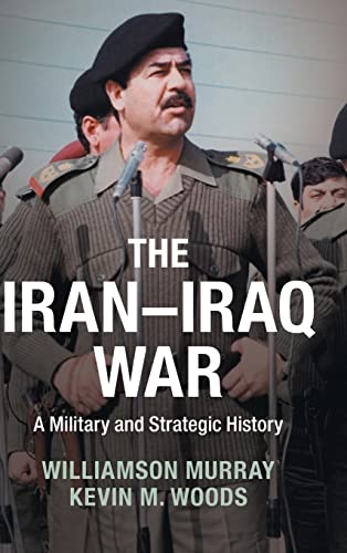 Imagen de archivo de The Iran?Iraq War: A Military and Strategic History a la venta por Lucky's Textbooks